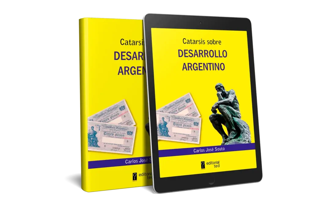 Catarsis sobre desarrollo argentino