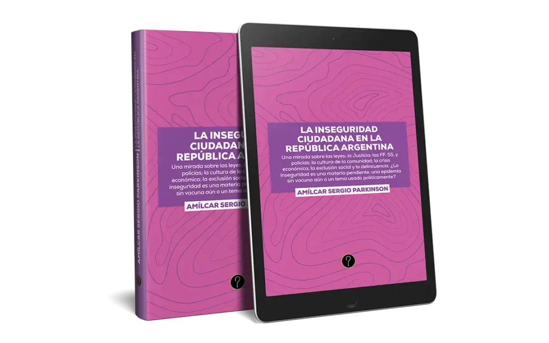 La inseguridad ciudadana en la República Argentina