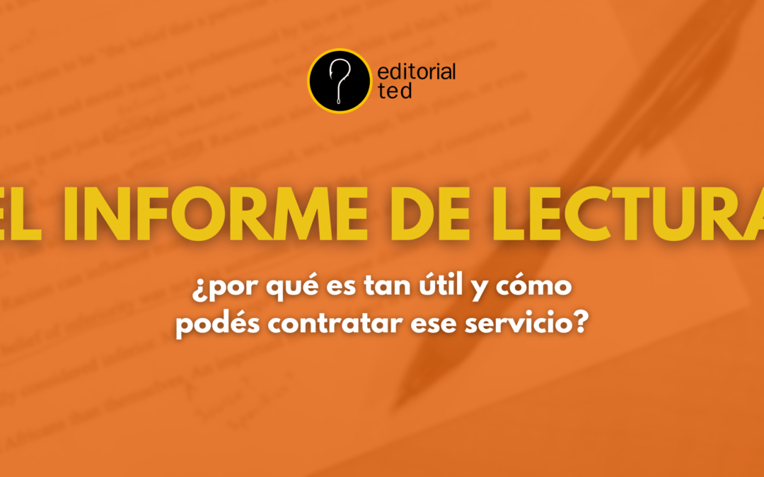 El informe de lectura