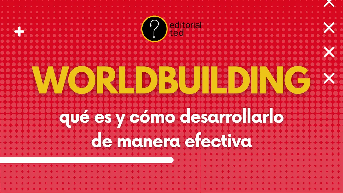 Guia de escritura creativa sobre como desarrollar el worldbuilding y la geografia de una novela de fantasia