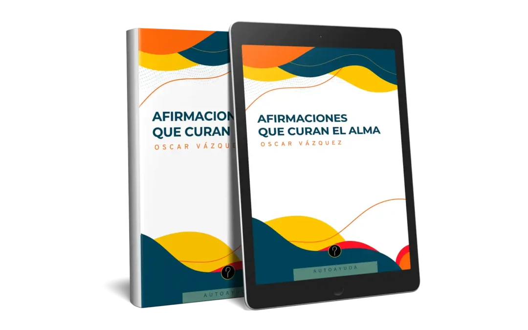 Afirmaciones que curan el alma