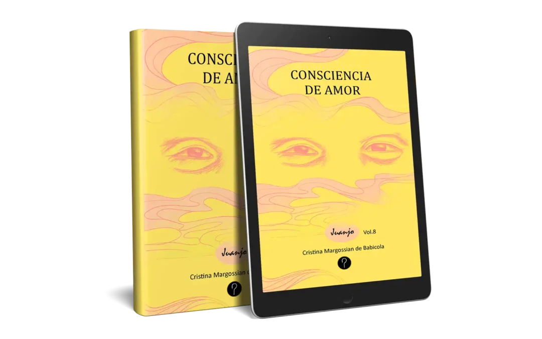 Consciencia de amor: Juanjo, Vol. 8