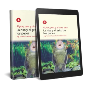 Al pan, pan, y al vino, vino 4: La risa y el grito de los peces