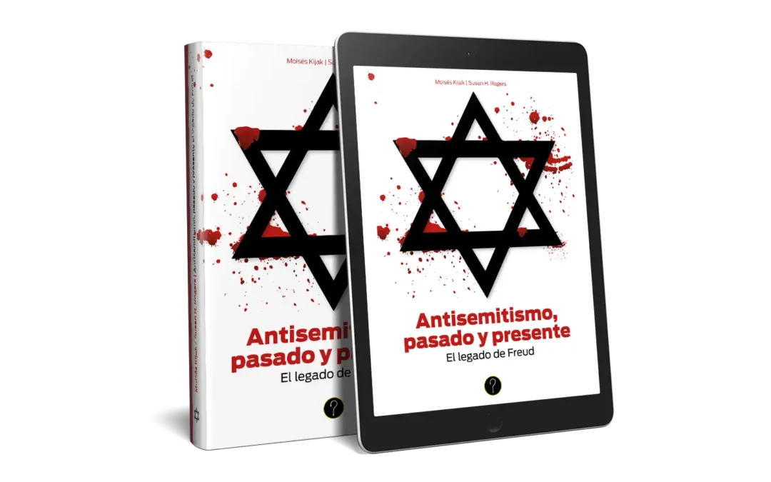Antisemitismo, pasado y presente: el legado de Freud