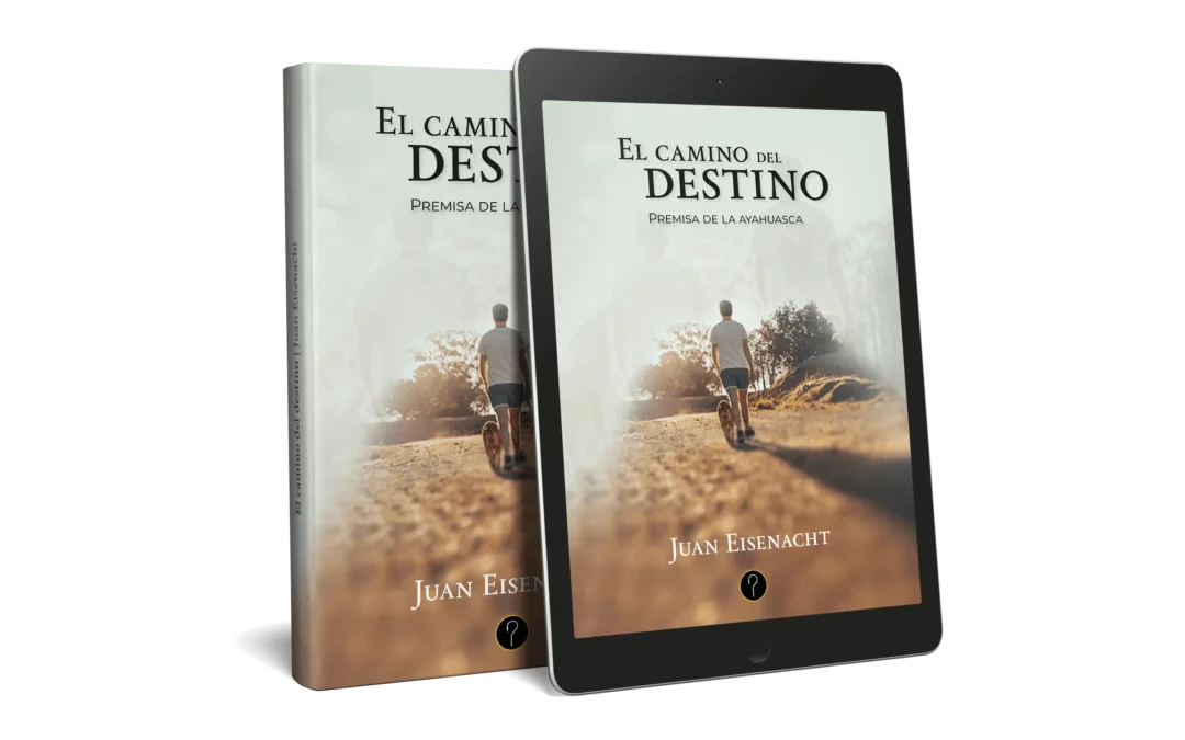 El camino del destino: Premisa de la ayahuasca