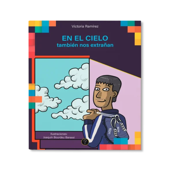 En el cielo también nos extrañan