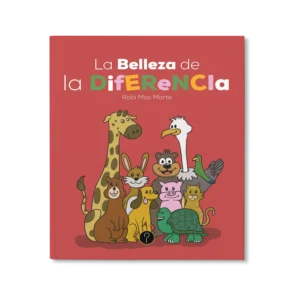 La belleza de la diferencia: La belleza de la naturaleza