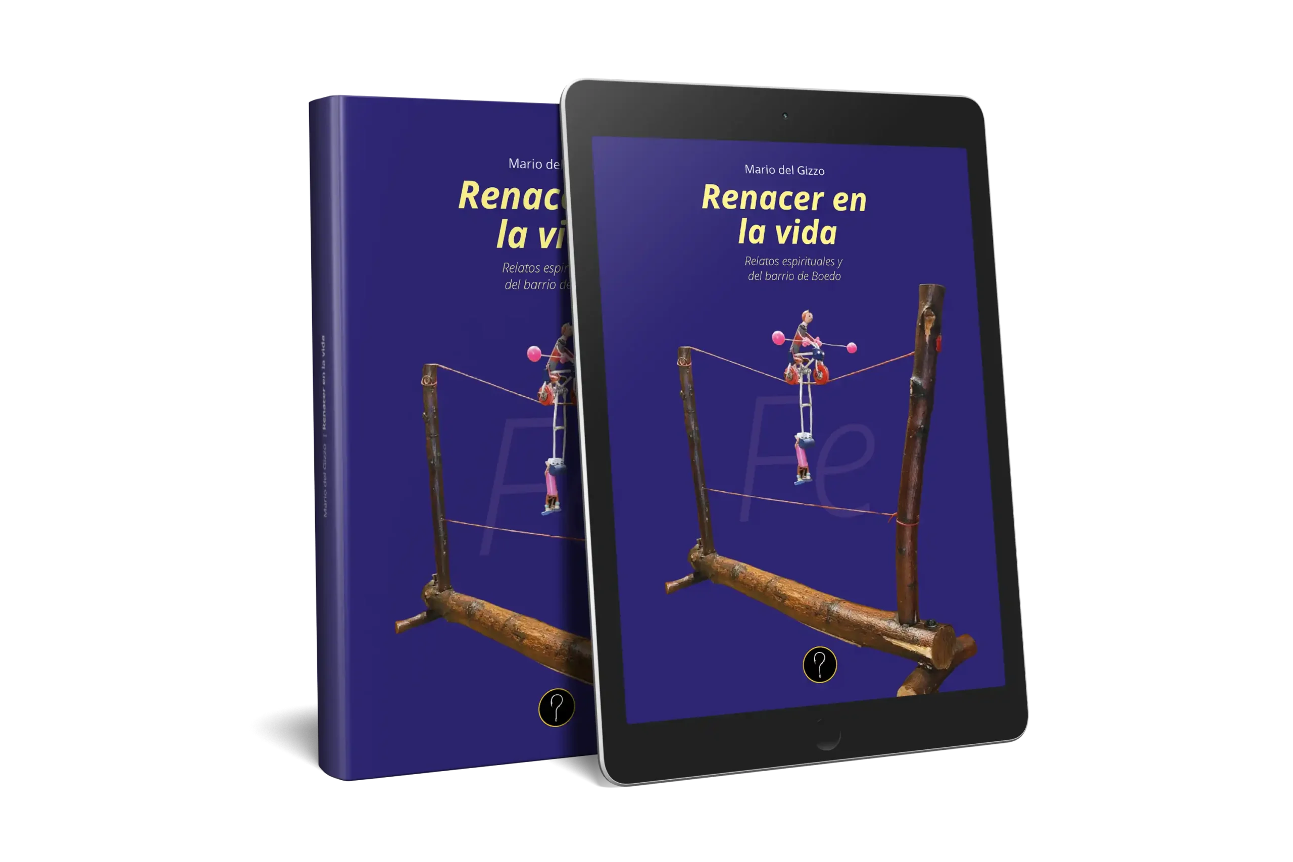 Renacer en la vida: Relatos espirituales y del barrio de Boedo