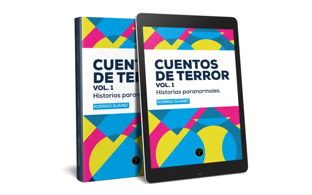 Cuentos de terror vol. 1: Historias paranormales