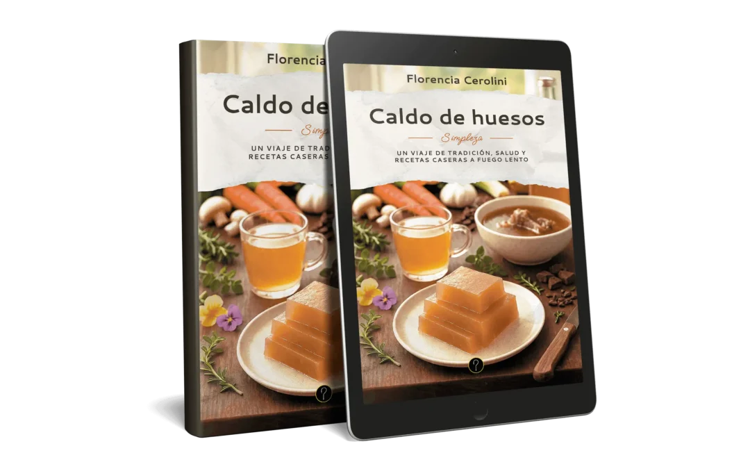 Caldo de huesos: Un viaje de tradición, salud y recetas caseras a fuego lento