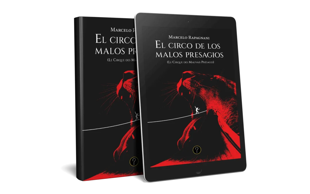 El circo de los malos presagios