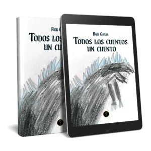 Todos los cuentos un cuento