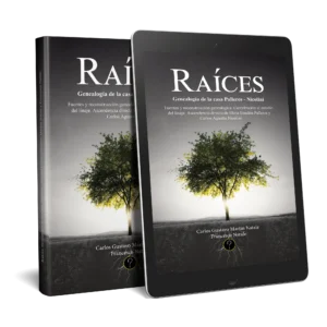 Raíces: Genealogía de la Casa Palleros - Nicolini. Fuentes y reconstrucción genealógica. Contribución al estudio del linaje. Ascendencia directa de Elena Eusebia Palleros y Carlos Agustín Nicolini