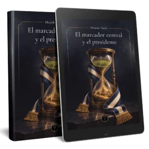 El marcador central y el presidente