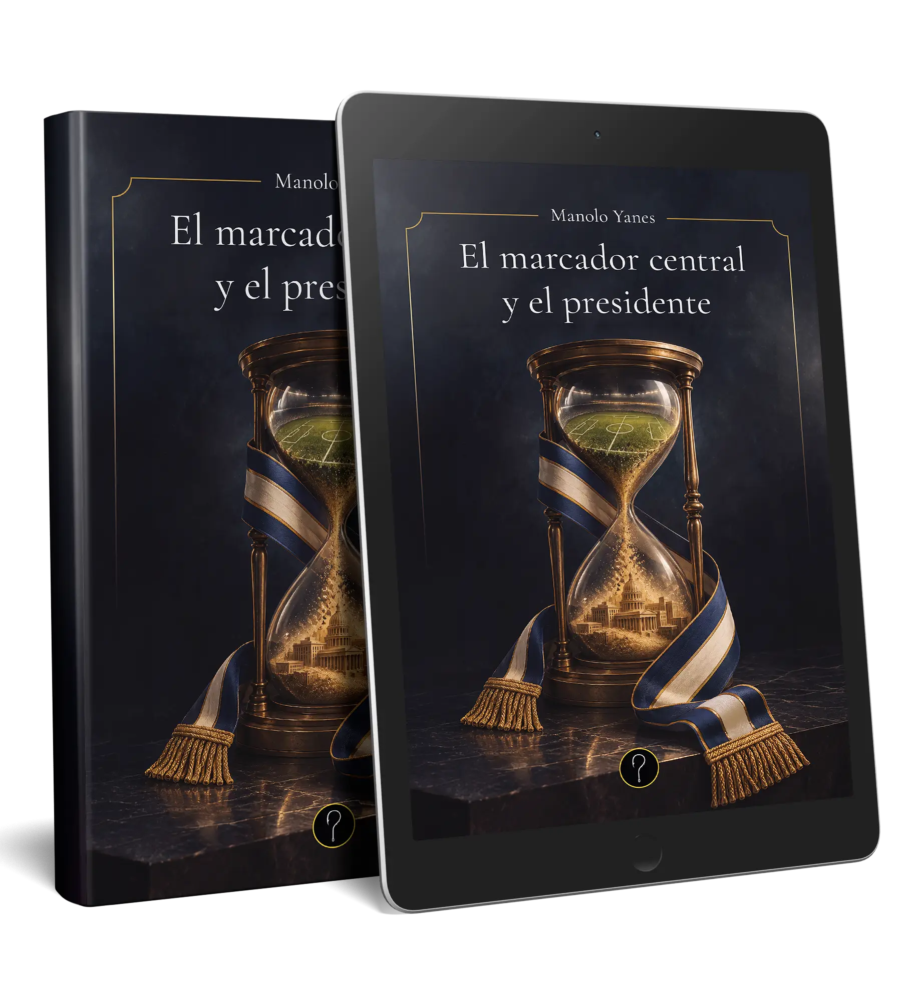 El marcador central y el presidente
